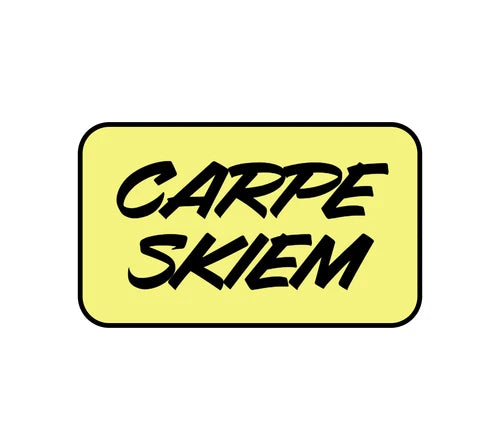 CARPE SKIEM