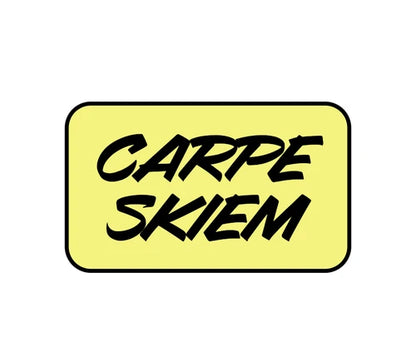 CARPE SKIEM